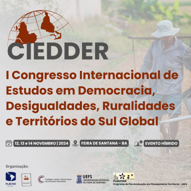 I Congresso Internacional de Estudos em Democracia, Desigualdades, Ruralidades e Territórios do Sul Global